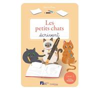Les petits chats écrivent Classe de CP: Cahier 2, Niveau avancé