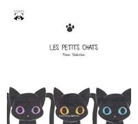 Les petits chats. Ediz. a colori