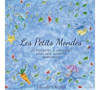 Les petits mondes