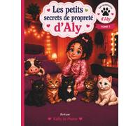 Les petits secrets de propreté d'Aly