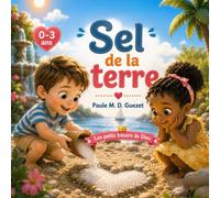 Les petits trésors de Dieu: Sel de la terre