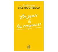 Les peurs et les croyances: Ecoute ton corps