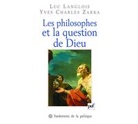 Les philosophes et la question de Dieu