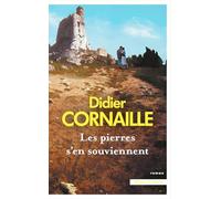 Les pierres s'en souviennent