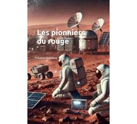 Les pionniers du rouge