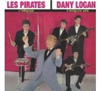 LES PIRATES+DANY LOGAN +B.T. - L'Integrale
