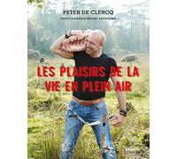Les plaisirs de la vie en plein air