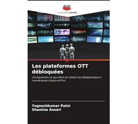 Les plateformes OTT débloquées: Comprendre ce qui attire et retient les téléspectateurs numériques d'aujourd'hui
