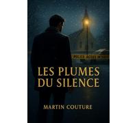 Les Plumes du Silence