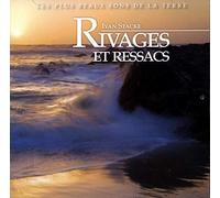 Les plus beaus sons de la terre : rivages & ressacs