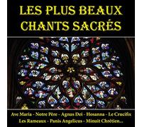 Les plus beaux Chants Sacrés