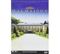 Les plus beaux châteaux de France : Malmaison