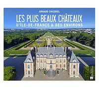 Les plus beaux châteaux d'Ile-de-France & des environs: 0