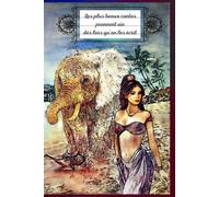 Les plus beaux contes prennent vie dès lors qu'on les écrit: Carnet de notes _ Les œuvres de K6A Marie