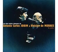 Les Plus Belles Chansons De...: Antonio Carlos JOBIM & Vinicius De MORAES by Antonio Carlos Jobim