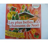 Les Plus Belles Chansons De Noel - Les Plus Belles Chansons De Noel