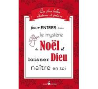 Les plus belles citations et prières pour entrer dans le mystère de Noël