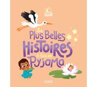 Les plus belles histoires à lire en pyjama