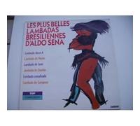 LES PLUS BELLES LAMBADAS BRESILIENNES DALDO SENA