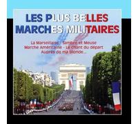 Les Plus Belles Marches Militaires by Various Artists