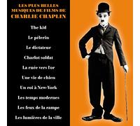 Les Plus Belles Musiques de Films de Charlie Chaplin