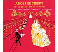 Les Plus Célèbres Quadrilles Français et Viennois