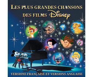 Les Plus Grandes Chansons des Films Disney