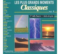 Les Plus Grands Moments Classiques-4 Siècles De Génie