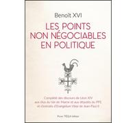 Les points non négociables en politique: Et autres récits de mer