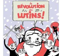 LES POMMES DE LUNE - LA REVOLUTION DES LUTINS/LE PLUS