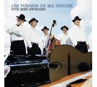 Les Pommes De Ma Dou - Five Men Swinging