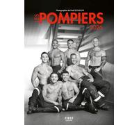 Les Pompiers: calendrier grand format - beau tirage papier - idée cadeau - photos charme en noir et blanc