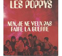 les poppys - non, je ne veux pas faire la guerre