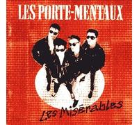 Les Porte-Mentaux - les misérables