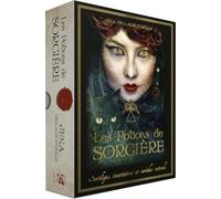 Les Potions de Sorcière - Sortilèges, incantations et remèdes naturels