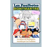 Les Poulbotes - MONTMARTRE C’est Nous !