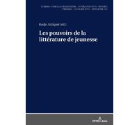 Les pouvoirs de la littérature de jeunesse (Copertina rigida)