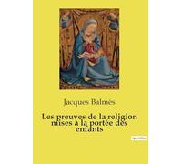 Les preuves de la religion mises à la portée des enfants