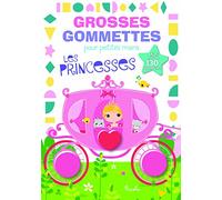 Les princesses: Avec plus de 130 gommettes