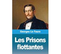 Les Prisons flottantes