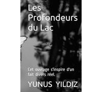 Les Profondeurs du Lac