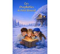Les prophéties de Petit Renard