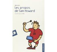 Les propos de Sam Howard. Recueillis par Joë Mab