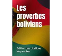 Les proverbes boliviens
