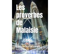 Les proverbes de Malaisie