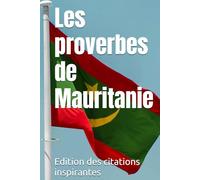 Les proverbes de Mauritanie