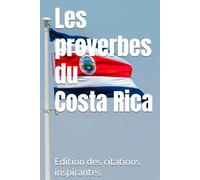 Les proverbes du Costa Rica