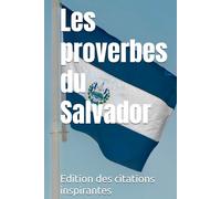 Les proverbes du Salvador