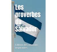 Les proverbes du Salvador