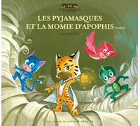 Les Pyjamasques et la momie d'Apophis (2)